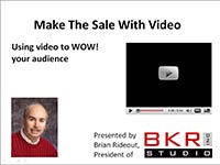 Make The Sale With Video